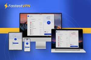 FastestVPN review: A VPN with a low-price lifetime subscription