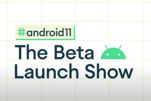 Google postpones Android 11 ‘Beta Launch Show’ amid protests